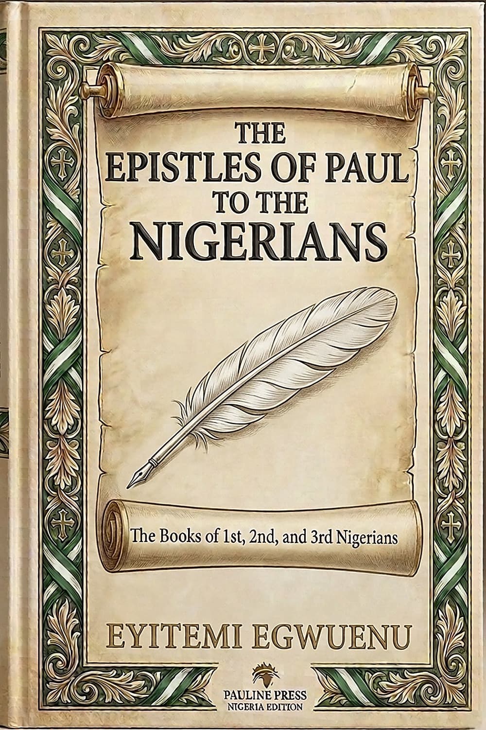 Cover of The Epistles of Paul to The Nigerians